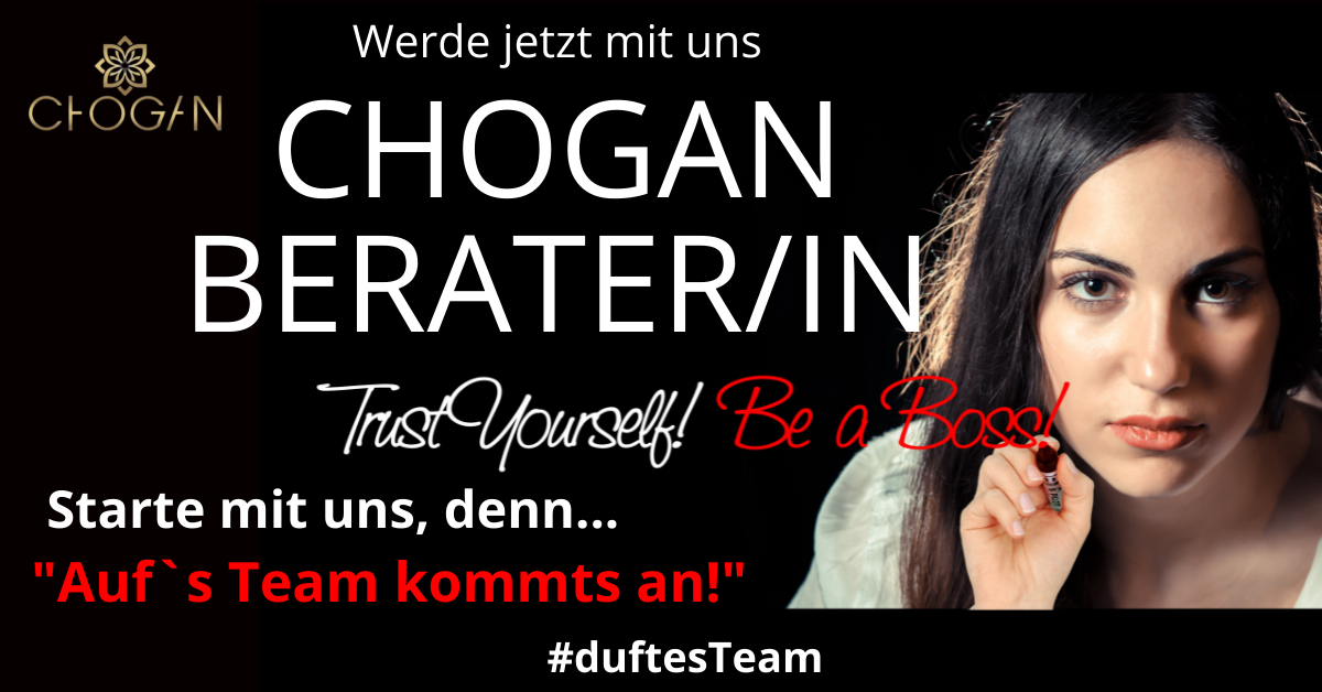 CHOGAN Berater werden im #duftesTeam – Informationsmotiv